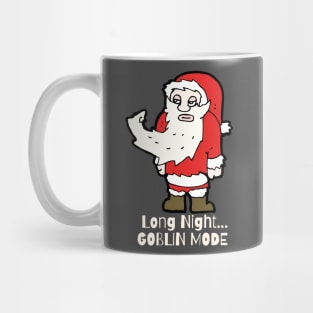 Santa in Goblin Mode Mug